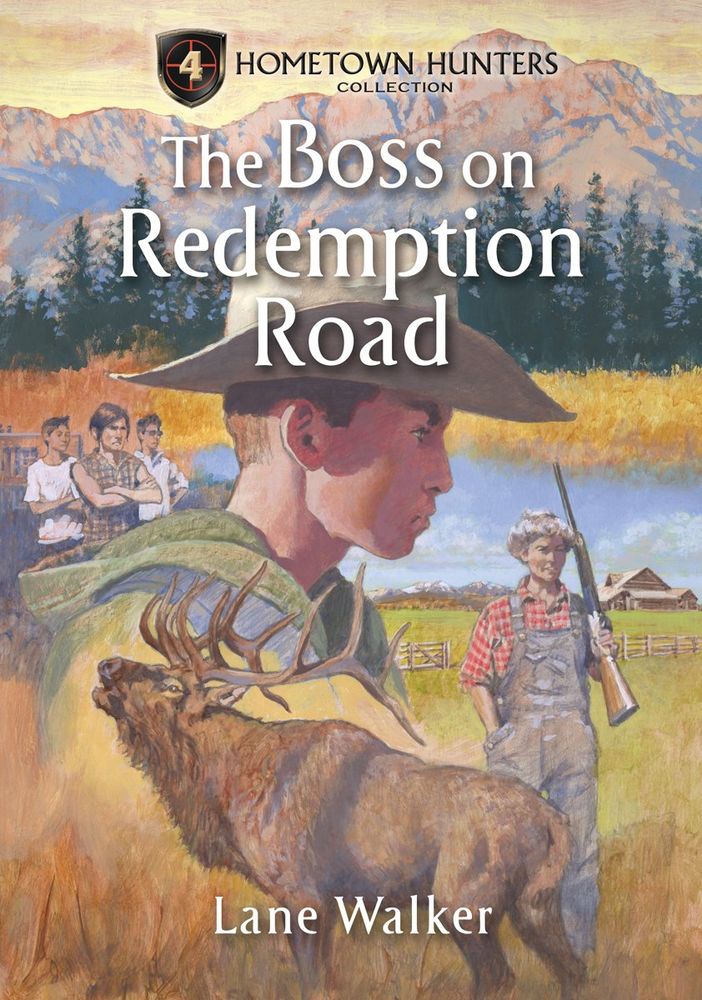 Image of The Boss on Redemption Road – Hometown Hunters Collection #4