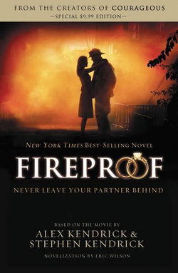 Image of Fireproof -Never Leave Your Partner Alone