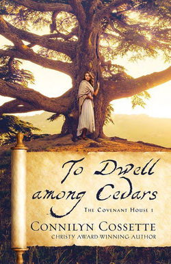Image of To Dwell Among Cedars -The Covenant House #1