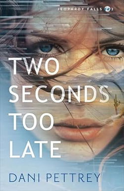 Image of Two Seconds Too Late (Jeopardy Falls)