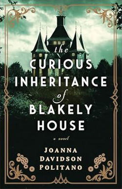 Image of The Curious Inheritance of Blakely House