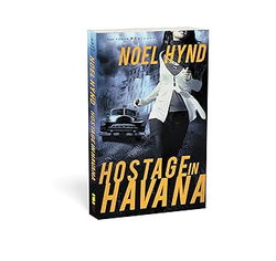 Image of Hostage in Havana (The Cuban Trilogy Book 1)