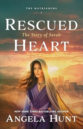 Image of Rescued Heart: The Story of Sarah (The Matriarchs)