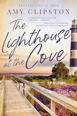 Image of The Lighthouse at the Cove: A Sweet Contemporary Romance