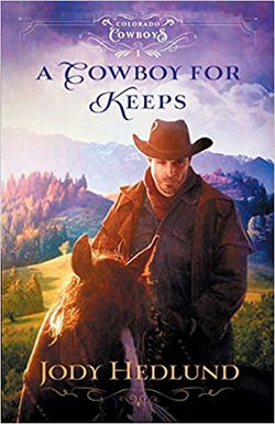 Image of Cowboy for Keeps -Colorado Cowboys #1