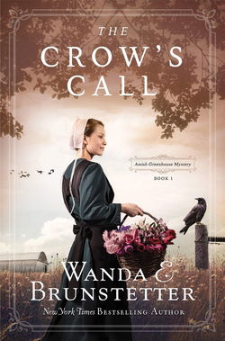 Image of The Crow’s Call: Amish Greehouse Mystery – Book 1