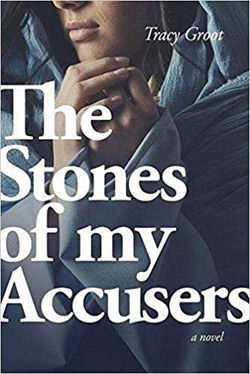 Image of The Stones of My Accusers