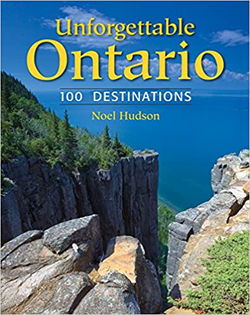 Image of Unforgettable Ontario: 100 Destinations