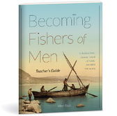 Image of Becoming Fishers of Men – Teacher