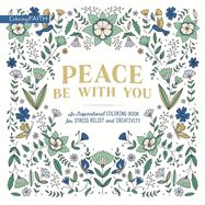Image of Peace be With You: An Inspirational Coloring Book