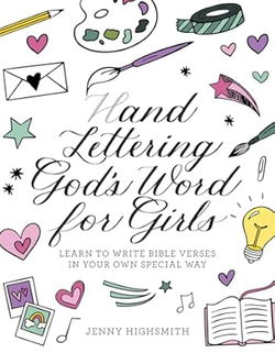 Image of Hand Lettering God’s Word for Girls: Learn to Write Bible Verses in Your Own Way