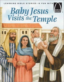 Image of Baby Jesus Visits the Temple -Arch Books