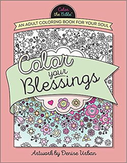 Image of Color Your Blessings: An Adult Coloring Book for Your Soul