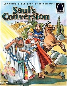 Image of Saul’s Conversion : Acts 9:1-22, 22:
