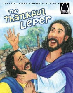 Image of The Thankful Leper -Arch Books