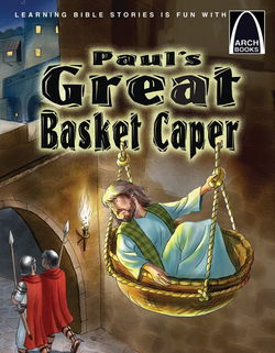 Image of Paul’s Great Basket Caper -Arch Books