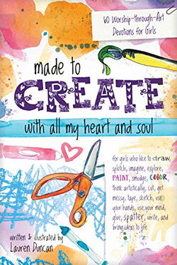 Image of Made to Create with All My Heart and Soul: 60 Worship-through-Art
