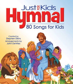 Image of The Kids Hymnal: 80 Songs & Hymns  Hard Cover