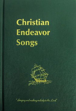 Image of Christian Endeavor Songs #3 Green