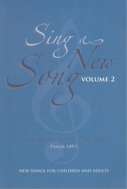 Image of SING A NEW SONG- VOLUME 2
