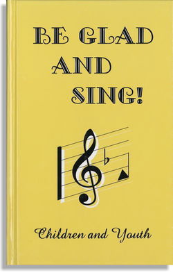 Image of Be Glad and Sing Songbook