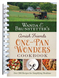 Image of Wanda E. Brunstetter’s Amish Friends One-Pan Wonders Cookbook