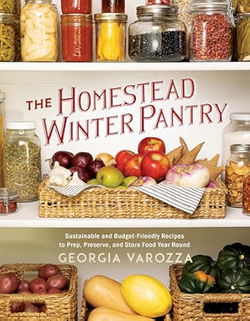 Image of The Homestead Winter Pantry: Sustainable and Budget-Friendly Recipes
