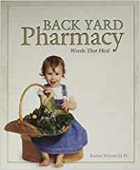 Image of Back Yard Pharmacy -Weeds That Heal