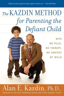 Image of The Kazdin Method for Parenting the Defiant Child