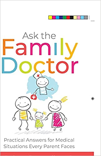 Image of Ask the Family Doctor: Practical Answers for Medical Situations