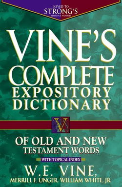 Image of Vines Complete Expository Dictionary