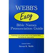 Image of Webb’s Easy Bible Names Pronunciation Guide: Featuring Every Proper Name