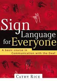 Image of Sign Language for Everyone