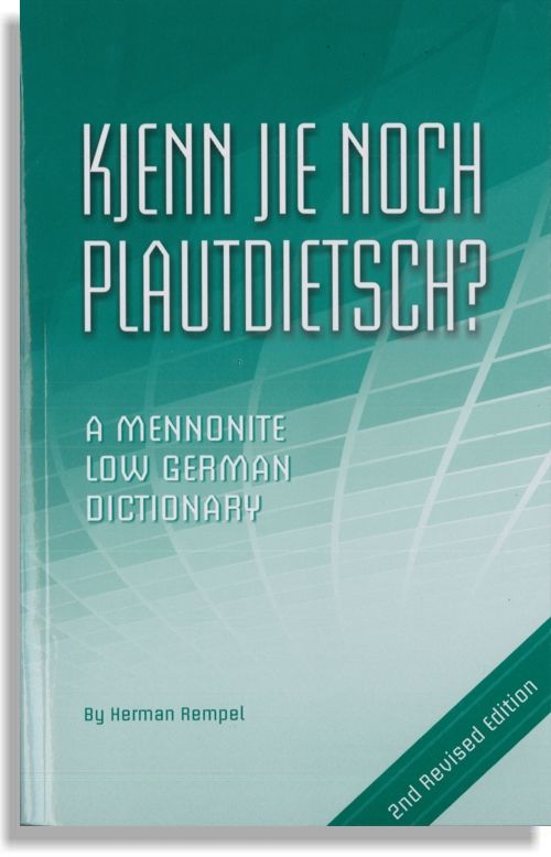 Image of Kjenn Jie Noch Plautdietsch? A Mennonite Low German Dictionary