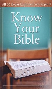 Image of Know Your Bible: All 66 Books Explained and Applied