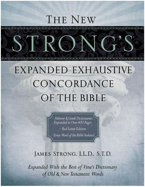 Image of New Strong’s Expanded Exhaustive Concordance