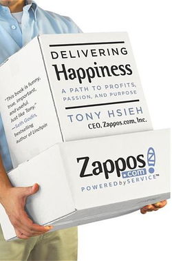 Image of Delivering Happiness: A Path to Profits, Passion, and Purpose