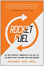 Image of Rocket Fuel: The One Essential Combination That Will Get You More