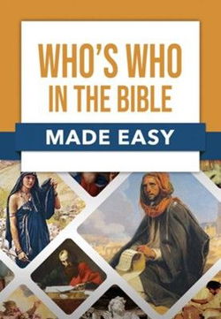 Image of Who’s Who in the Bible Made Easy