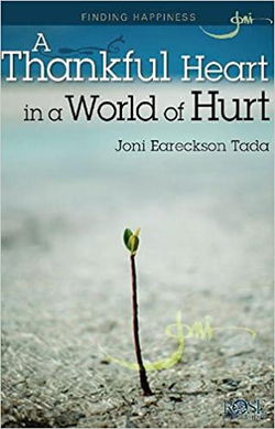 Image of Pamphlet: A Thankful Heart in a World of Hurt