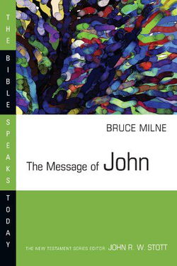 Image of The Message of John -Bible Speaks Today