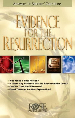 Image of Evidence for the Resurrection pamphlet: Answers to Skeptics’ Questions