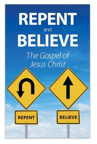 Image of Tract: Repent & Believe 100pk NKJV