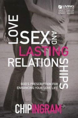 Image of Love Sex and Lasting Relationships Study Guide