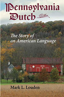 Image of Pennsylvania Dutch: The Story of an American Language
