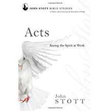 Image of Acts: Seeing the Spirit at Work -Revised -John Stott Bible Studies