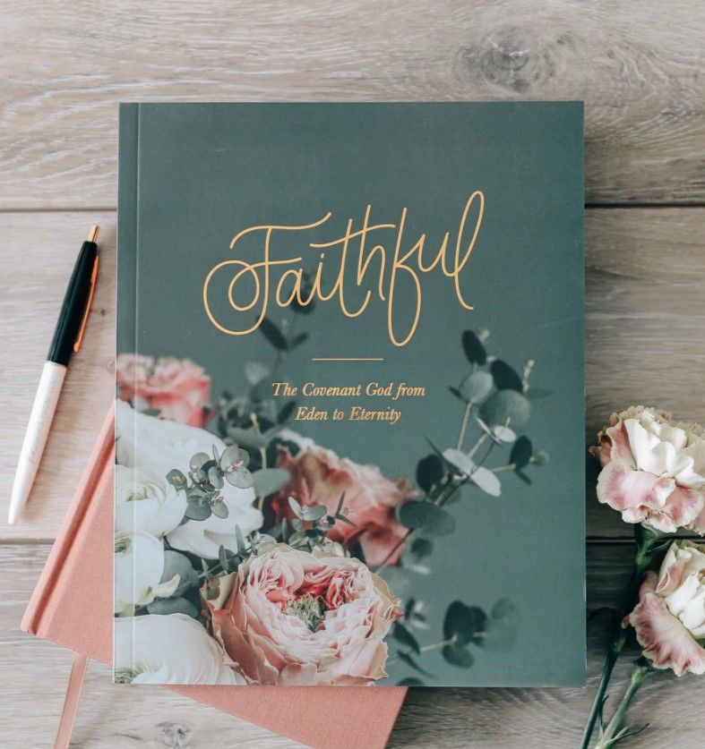 Image of Faithful: The Covenant God from Eden to Eternity