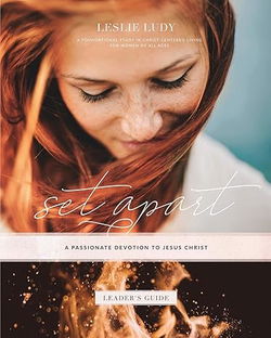 Image of Set Apart: A Passionate Devotion for Christ by Leslie Ludy