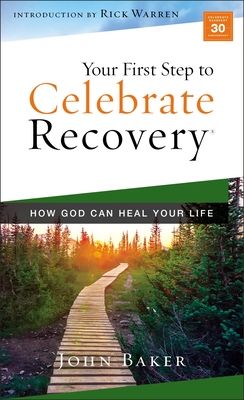 Image of Your First Step to Celebrate Recovery