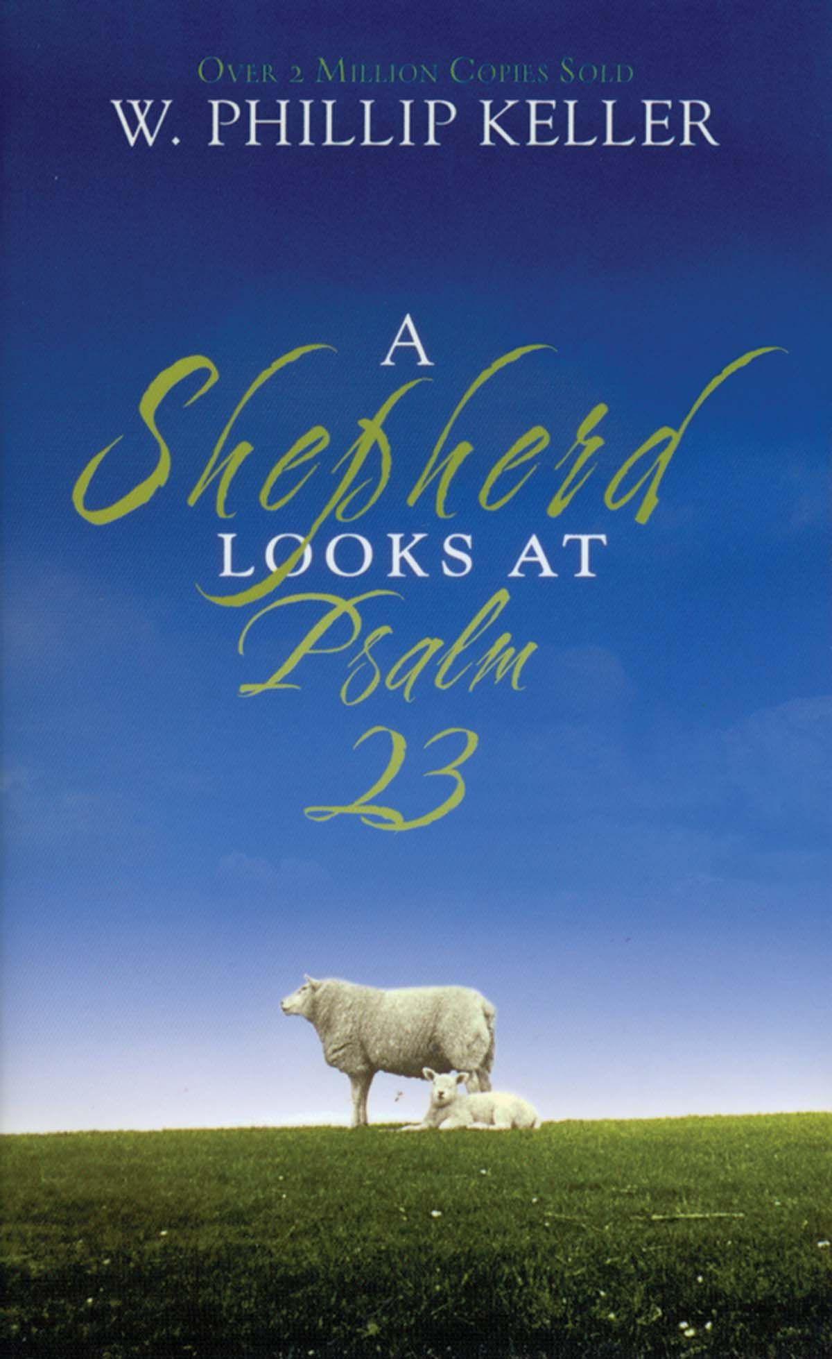 Image of A Shepherd Looks at Psalm 23